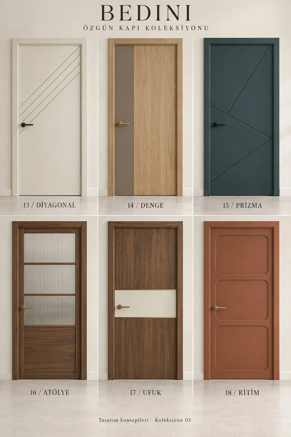 BEDINI Özgün Koleksiyon: 13 / Diyagonal, 14 / Denge, 15 / Prizma, 16 / Atölye, 17 / Ufuk, 18 / Ritim